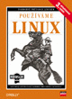 Používáme Linux - 3. aktualizované vydání