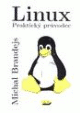 Linux - praktický průvodce - 2. vydání